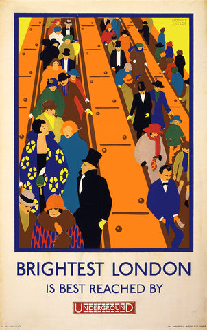 Brightest London is Best Reached by Underground / Horace Taylor.